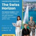 The Swiss Horizon - Leadership Retreat in Switzerland 2026