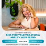 Authentic Identity: Discover Your Vocation & Amplify Your Brand