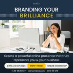 Workshop: Branding Your Brilliance