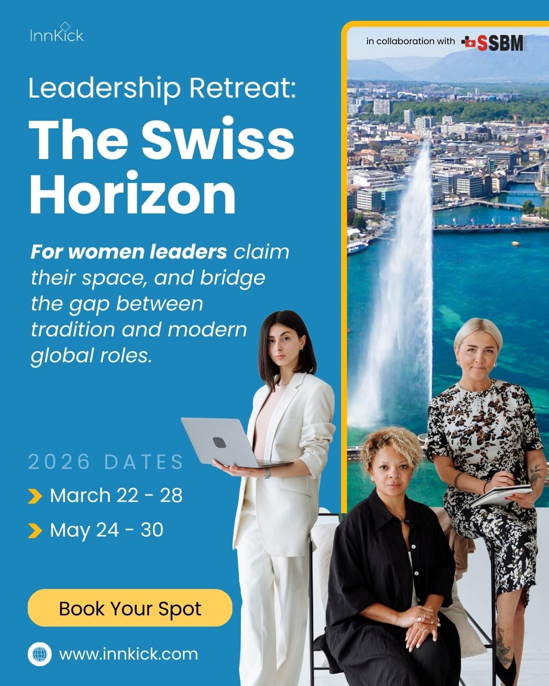 The Swiss Horizon - Leadership Retreat in Switzerland 2026